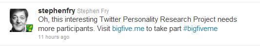 StephenFry Stephen Fry's Tweet about our Big 5 Experiment